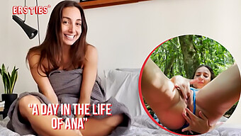 Ana B'S Erotic Adventures - A Day In The Life Of A Stunning Brunette